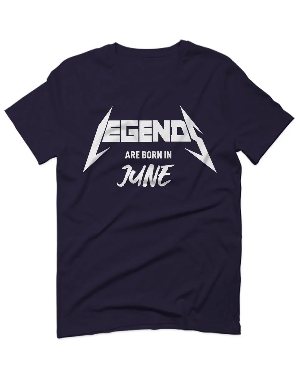 The Best Birthday Gift Legends are Born in June For men T Shirt